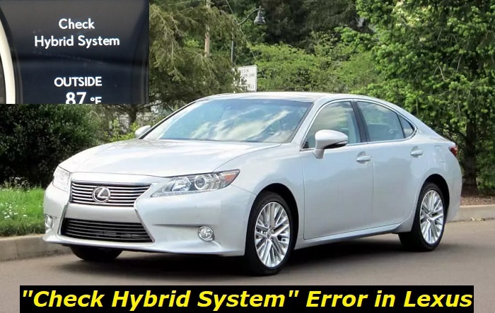 check hhybrid system error lexus